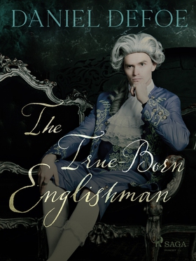 The True-Born Englishman (e-bok) av Daniel Defo