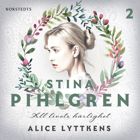 All livets härlighet (ljudbok) av Alice Lyttken