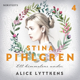 Ett himmelens under (ljudbok) av Alice Lyttkens