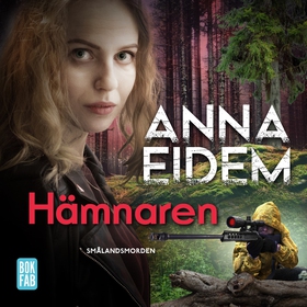 Hämnaren (ljudbok) av Anna Eidem