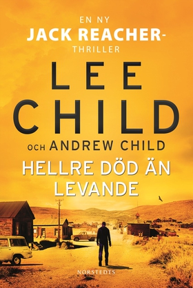 Hellre död än levande (e-bok) av Lee Child, And
