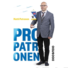 Pro Patronen (ljudbok) av Matti Patronen