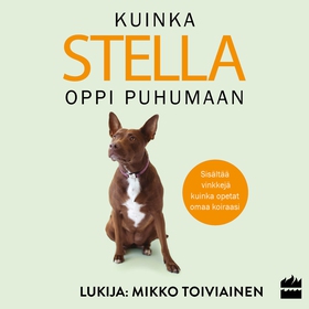 Kuinka Stella oppi puhumaan (ljudbok) av Christ