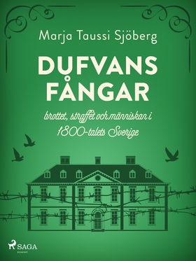 Dufvans fångar (e-bok) av Marja Taussi Sjöberg