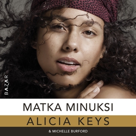 Matka minuksi (ljudbok) av Alicia Keys, Michell