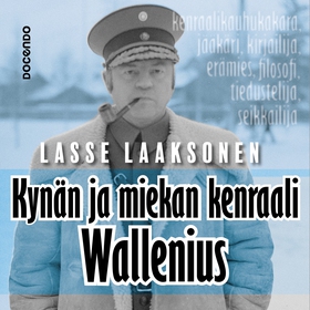 Kynän ja miekan kenraali Wallenius (ljudbok) av