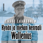 Kynän ja miekan kenraali Wallenius