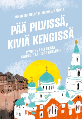 Pää pilvissä, kiviä kengissä (e-bok) av Annina