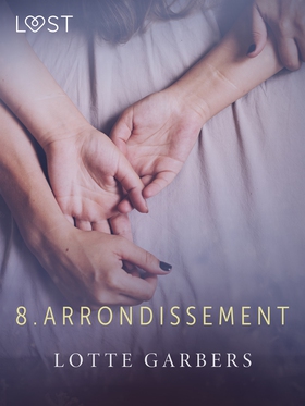 8. arrondissement - erotic short story (e-bok) 