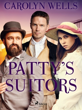 Patty's Suitors (e-bok) av Carolyn Wells