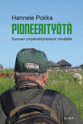 Pioneerityötä (e-bok) av Hannele Pokka