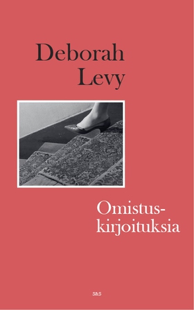 Omistuskirjoituksia (e-bok) av Deborah Levy