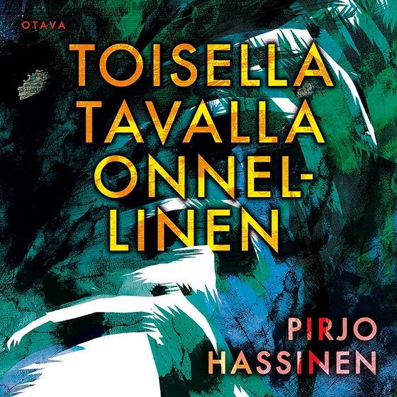 Toisella tavalla onnellinen
