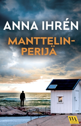 Manttelinperijä (e-bok) av Anna Ihrén