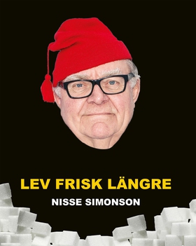 Lev frisk längre (e-bok) av Nisse Simonson