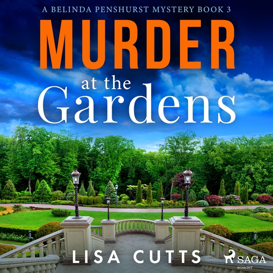 Murder at the Gardens: A totally gripping English cozy mystery