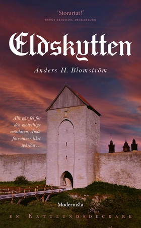 Eldskytten (e-bok) av Anders H. Blomström