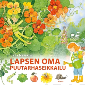 Lapsen oma puutarhaseikkailu (e-bok) av Laila N