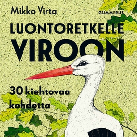 Luontoretkelle Viroon (ljudbok) av Mikko Virta