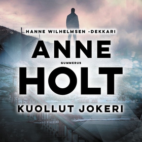 Kuollut jokeri (ljudbok) av Anne Holt