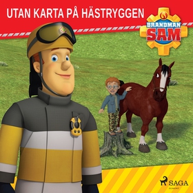 Brandman Sam - Utan karta på hästryggen (ljudbo