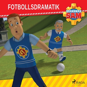 Brandman Sam - Fotbollsdramatik (ljudbok) av Ma