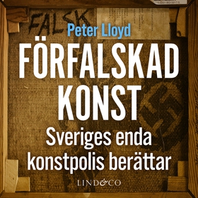 Förfalskad konst : Sveriges enda konstpolis ber