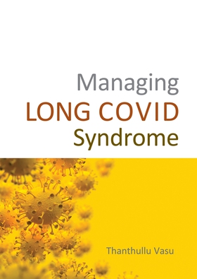 Managing LONG COVID Syndrome (e-bok) av Thanthu