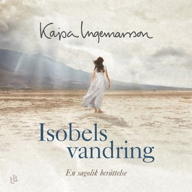 Isobels vandring (ljudbok) av Kajsa Ingemarsson