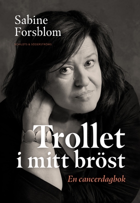 Trollet i mitt bröst (e-bok) av Sabine Forsblom