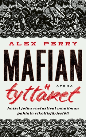 Mafian tyttäret (e-bok) av Alex Perry