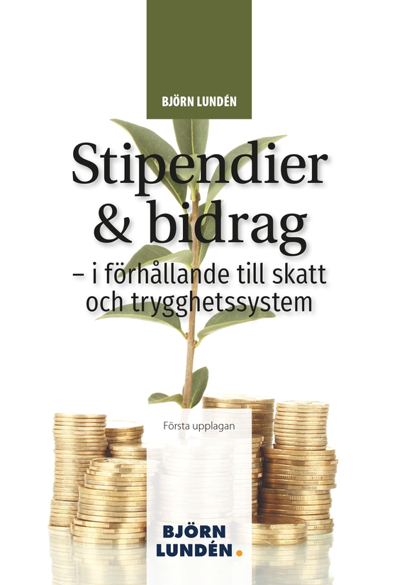 Stipendier och bidrag