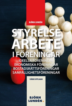 Styrelsearbete i föreningar (e-bok) av Björn Lu