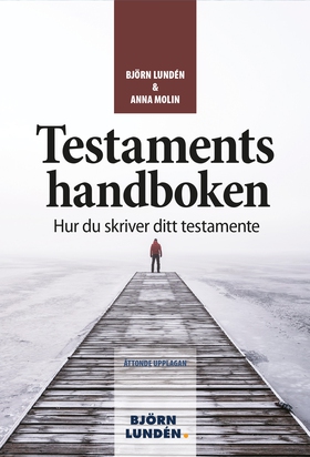 Testamentshandboken (e-bok) av Björn Lundén, An