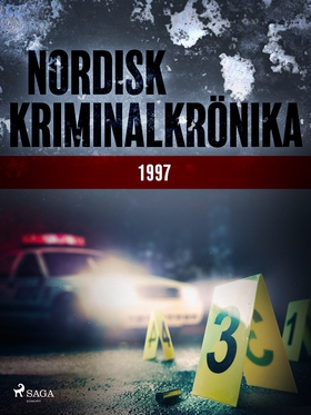 Nordisk kriminalkrönika 1997 (e-bok) av Diverse