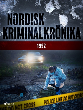 Nordisk kriminalkrönika 1992 (e-bok) av Diverse