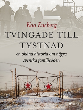 Tvingade till tystnad (e-bok) av Kaa Eneberg, E