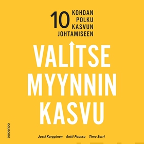 Valitse myynnin kasvu (ljudbok) av Jussi Karppi