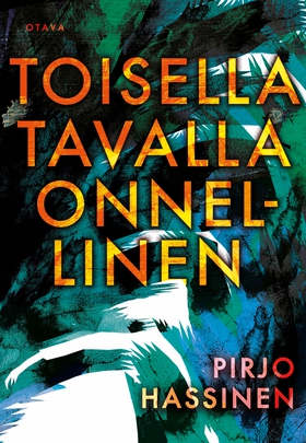 Toisella tavalla onnellinen (e-bok) av Pirjo Ha