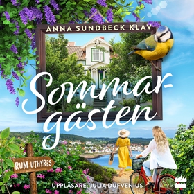 Sommargästen (ljudbok) av Anna Sundbeck Klav