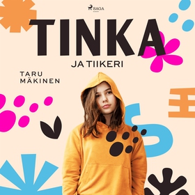 Tinka ja Tiikeri (ljudbok) av Taru Mäkinen