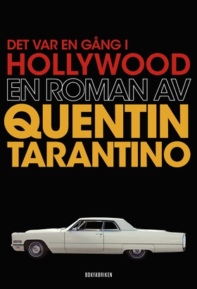 Det var en gång i Hollywood (e-bok) av Quentin 