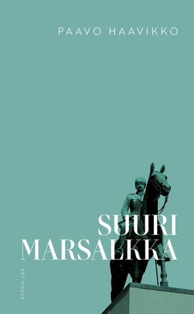 Suuri marsalkka (e-bok) av Paavo Haavikko