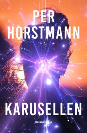 Karusellen (e-bok) av Per Horstmann