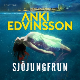 Sjöjungfrun (ljudbok) av Anki Edvinsson, Anki E