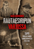 Rautaesiripun varjossa