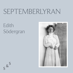 Septemberlyran (ljudbok) av Edith Södergran
