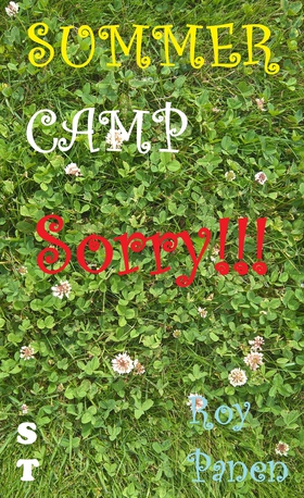 SUMMER CAMP Sorry!!! (short text) (e-bok) av Ro