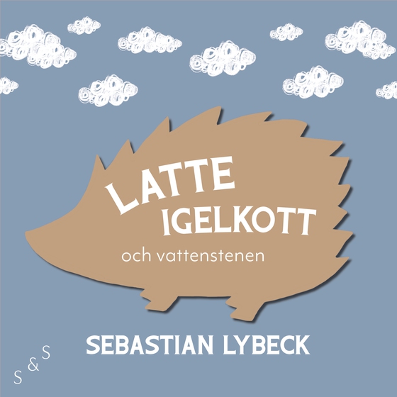 Latte Igelkott och vattenstenen