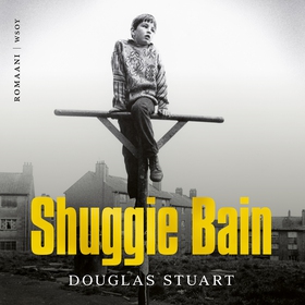 Shuggie Bain (ljudbok) av Douglas Stuart